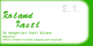 roland kastl business card